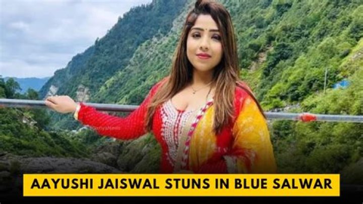 Ayushi Jaiswal Hot Scenes: Exploring Her Journey and Rise to Fame