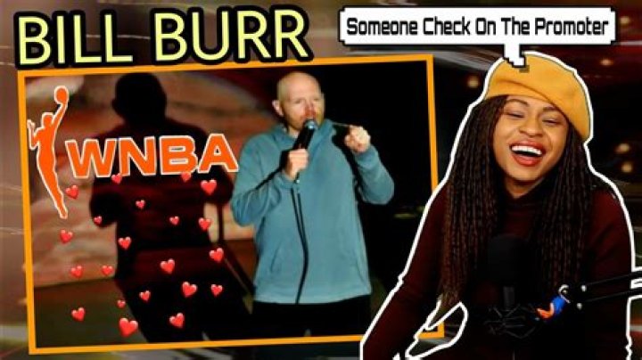 Bill Burr and the WNBA: A Dive into Comedy, Controversy, and the Future of Women's Sports