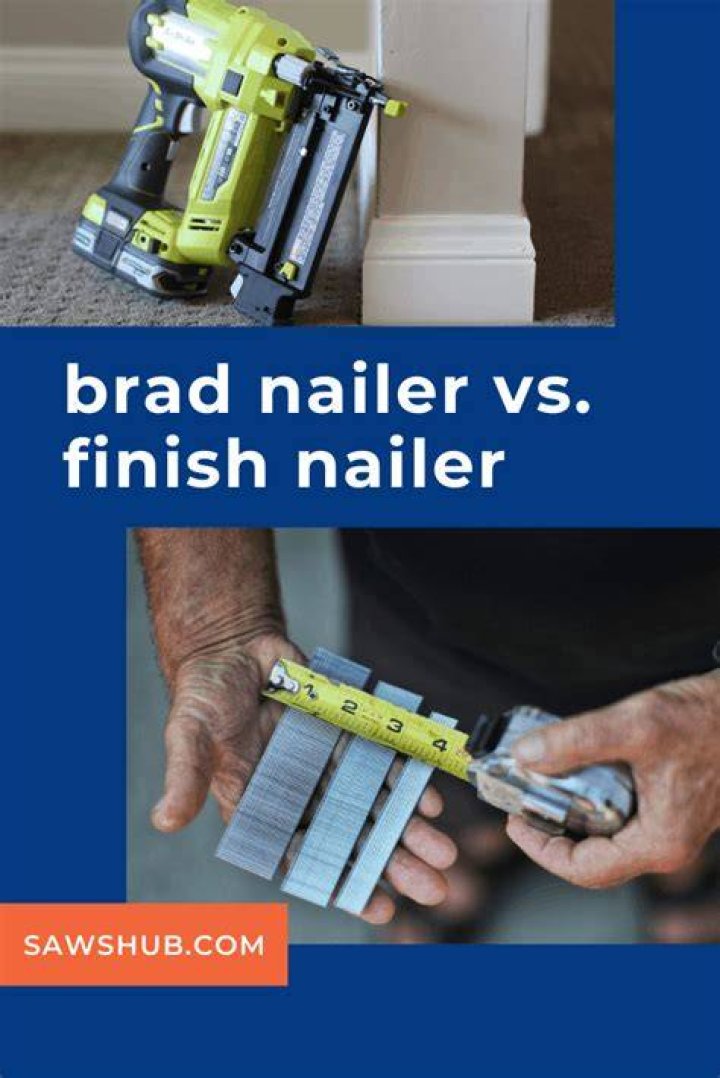 Brad vs. Finish Nailers: Which One is Right for Your Project?