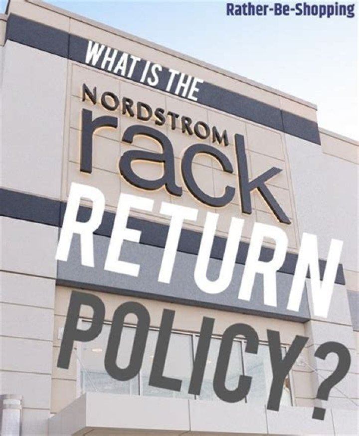 Comprehensive Guide to Nordstrom Rack Returns