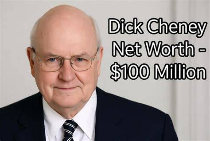 Dick Cheney Net Worth: Exploring the Financial Legacy of a Political Icon