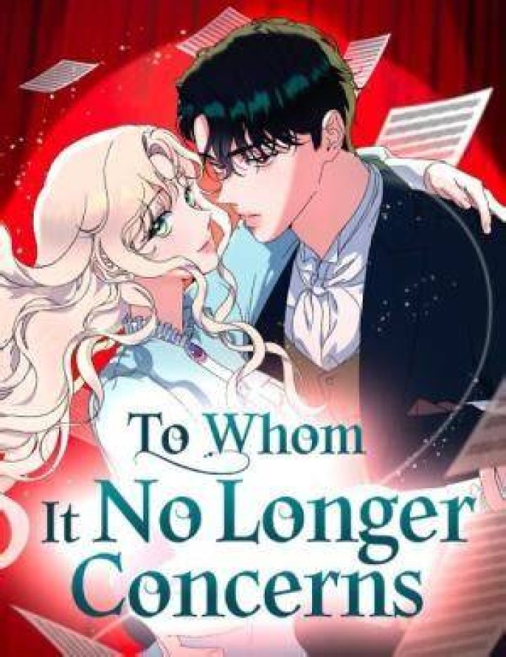 Exploring the Depths of "To Whom It No Longer Concerns Manwha"
