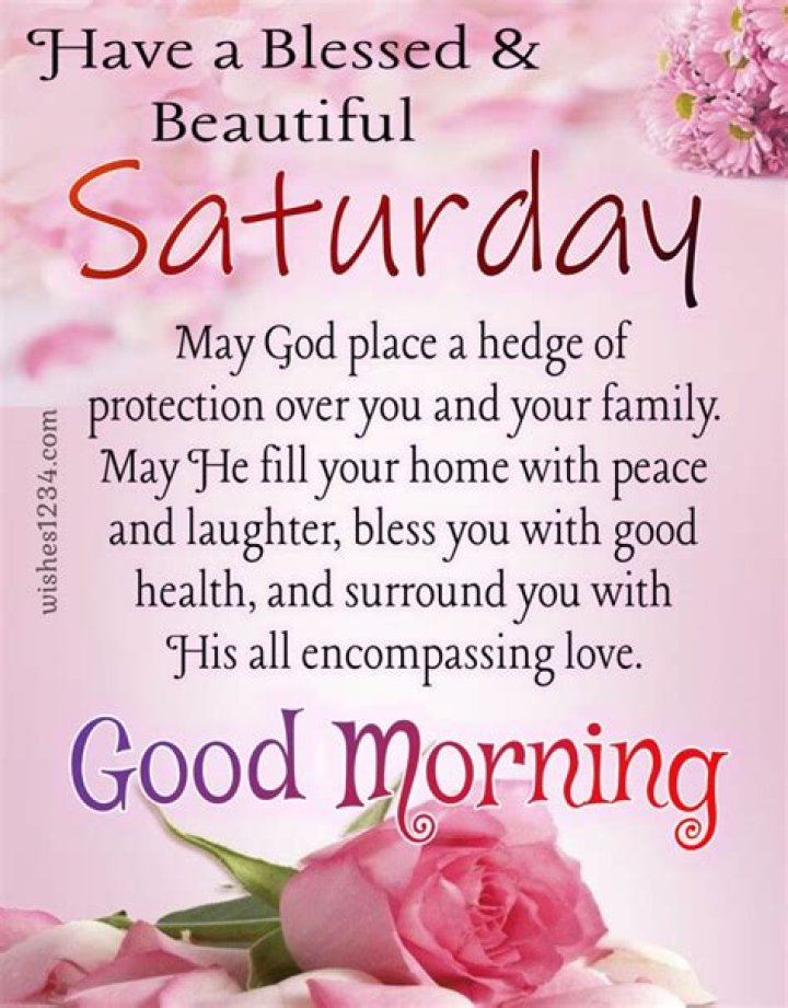 Good Morning Saturday Blessings: Embrace the Weekend with Positivity