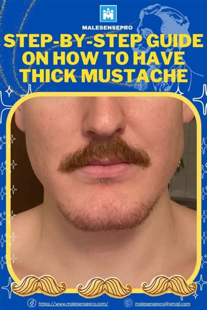 Grow a Thick, Luxurious Moustache: The Ultimate Guide