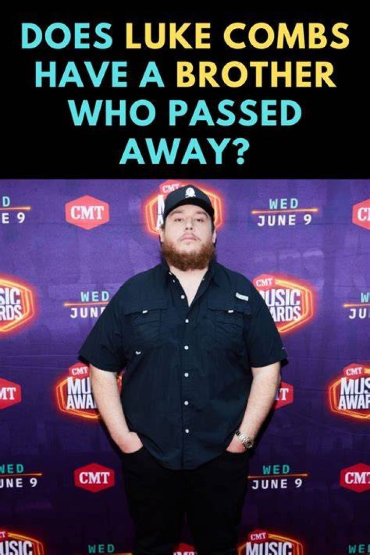 How Did Luke Combs' Brother Pass Away?