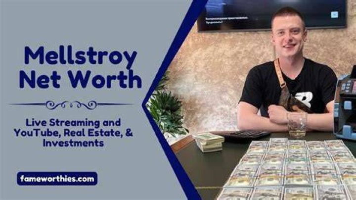 How Much is Mellstroy Net Worth? A Comprehensive Analysis