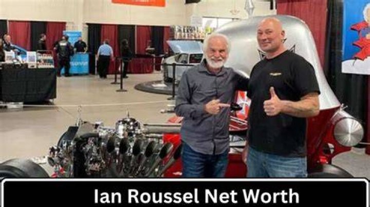 Ian Roussel Net Worth: A Comprehensive Look at His Wealth, Career, and Influence