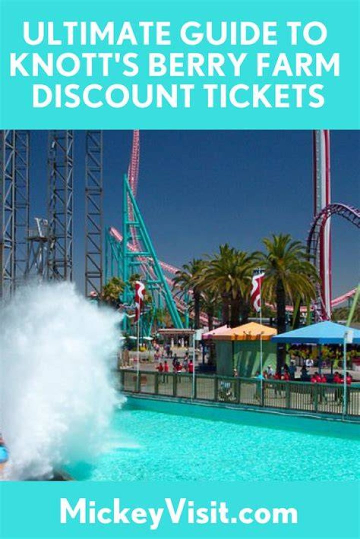 Knott's Berry Farm Tickets: Your Ultimate Guide to a Memorable Adventure