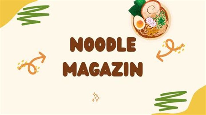 Noodle Magz: The Ultimate Guide to the World of Noodles