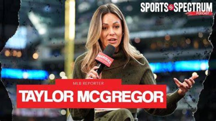 Taylor McGregor Husband: The Story Behind the Sports Reporter
