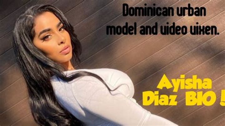 Understanding Ayisha Diaz: A Comprehensive Biography and Career Overview