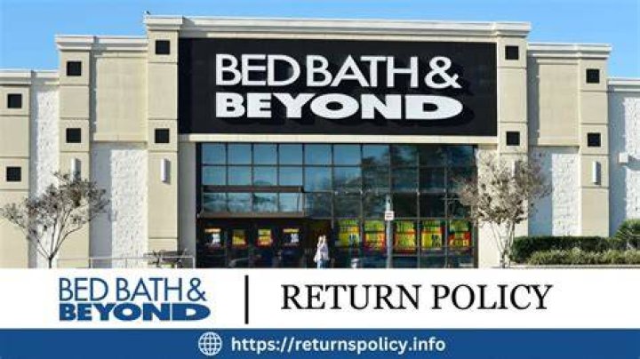 Understanding Bed Bath and Beyond's Return Policy: A Comprehensive Guide