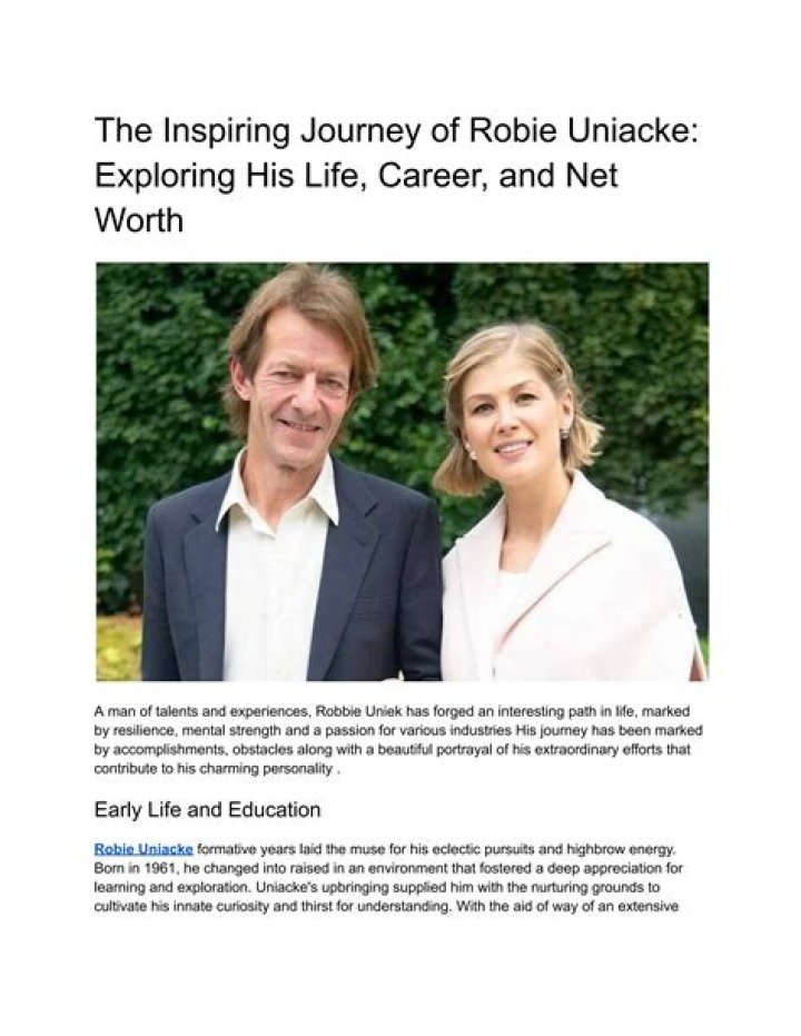 Unveiling Robie Uniacke: The Man Behind the Success