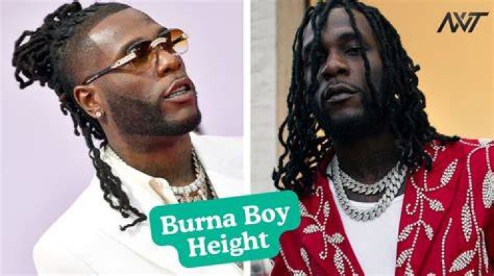 Unveiling the Height of Burna Boy: How Tall is He in Feet?