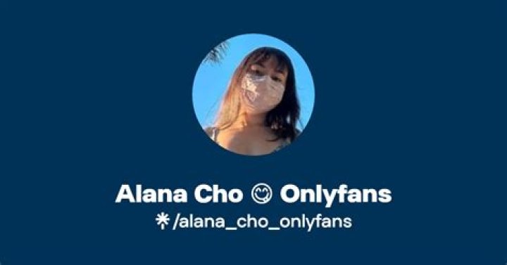 Unveiling the Mystery: Alana Cho Leaked Of