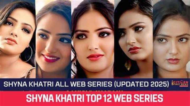 Unveiling the Mystery: Shyna Khatri Web Series Name