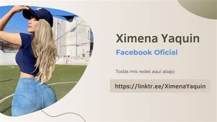 Ximena Yaquin: A Rising Star in the Entertainment Industry